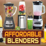 Affordable Blenders